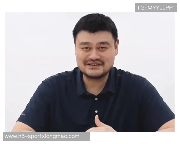 姚明回忆村BA经历感受乡村篮球热情与梦想的力量 姚明回忆村BA经历感受乡村篮球热情与梦想的力量